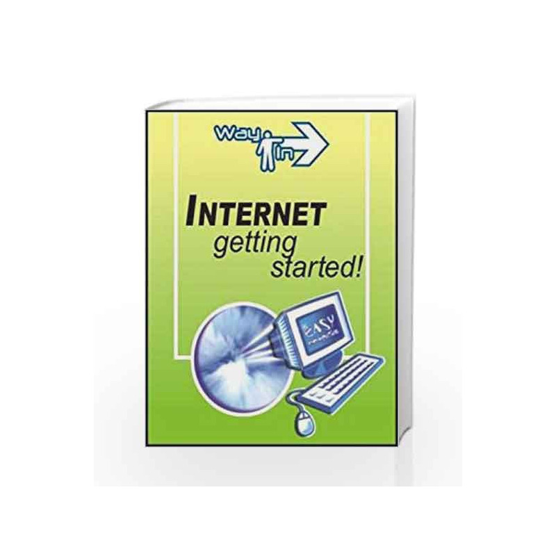 Way In - Internet Getting Started! by Elizabeth Bramire Book-9788170084778