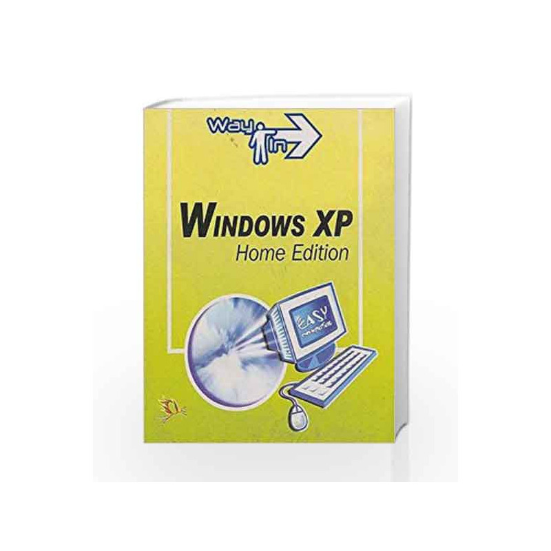 Way In - Windows XP Home Edition by Andrew Blackburn Book-9788170084785