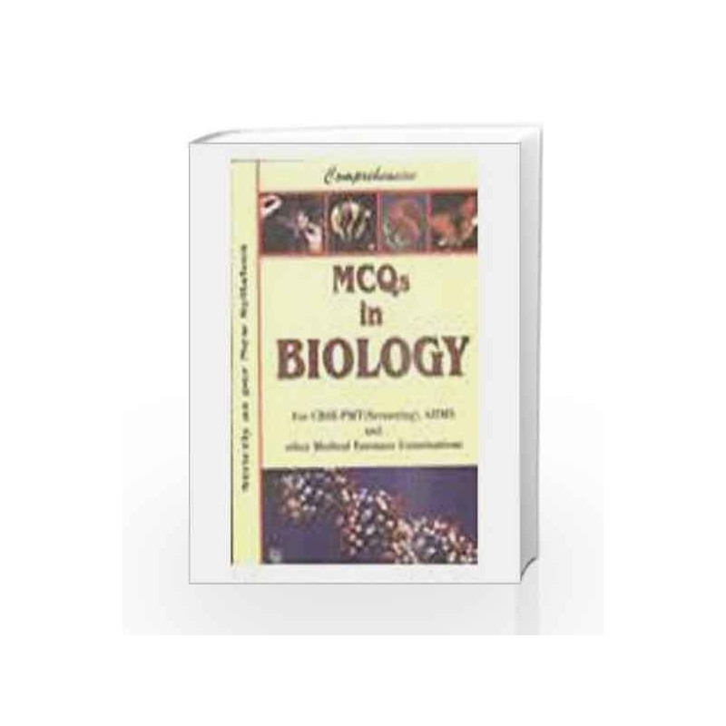 Comprehensive MCQs in Biology by Hemant Roy Sri Book-9788179680568