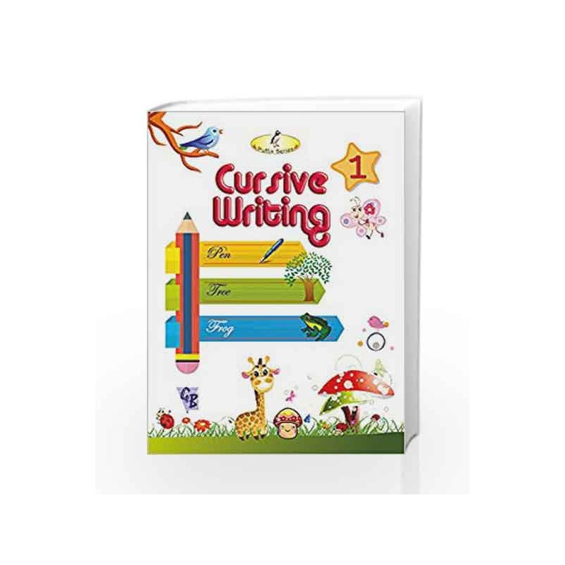 Cursive Writing - 1 by Laxmi Publications Book-9788179680100