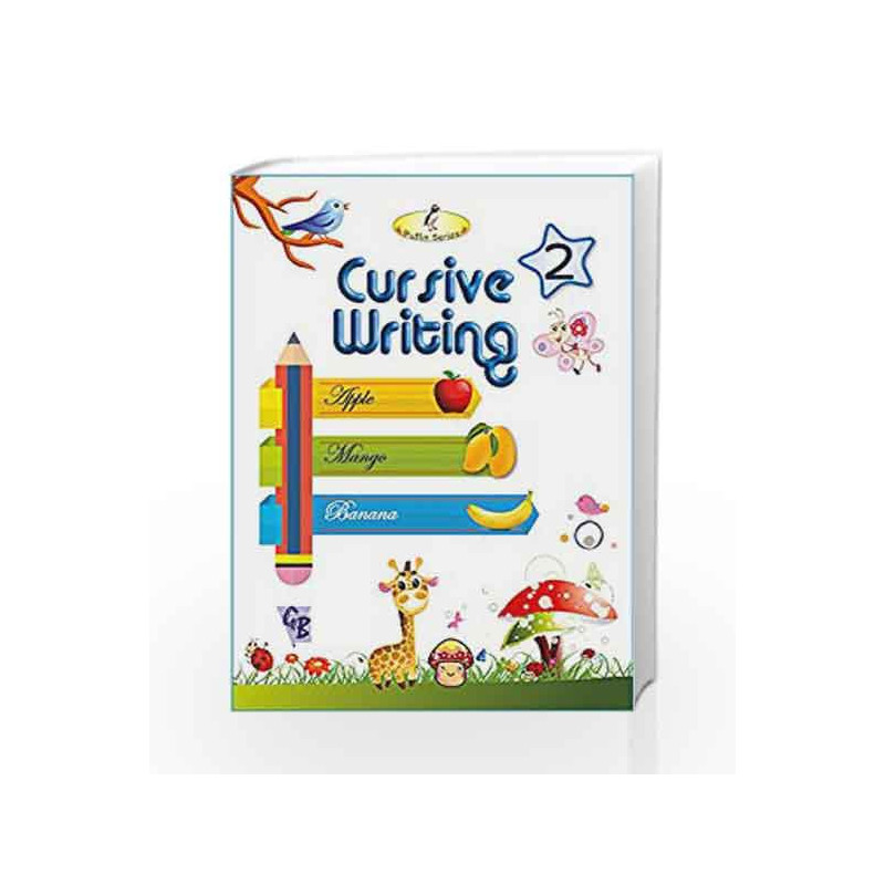 Cursive Writing - 2 by Laxmi Publications-Buy Online Cursive Writing ...