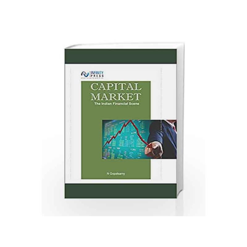 Capital Market - The Indian Financial Scene by N. Gopalsamy Book-9789386202635