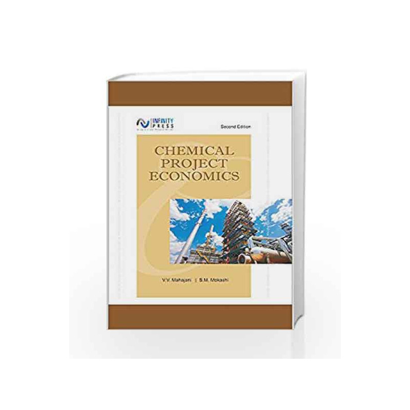 Chemical Project Economics by V.V. Mahajani Book-9789385935299
