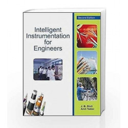 Intelligent Instrumentation for Engineers by J.B. Dixit Book-9789385935367