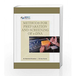 Methods for Preparation and Screening of R - DNA by Narendra Srivastava Book-9789385935282