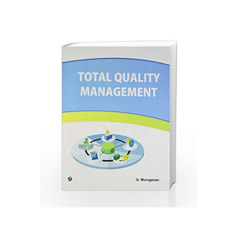 Total Quality Management by G. Murugesan Book-9789385935534