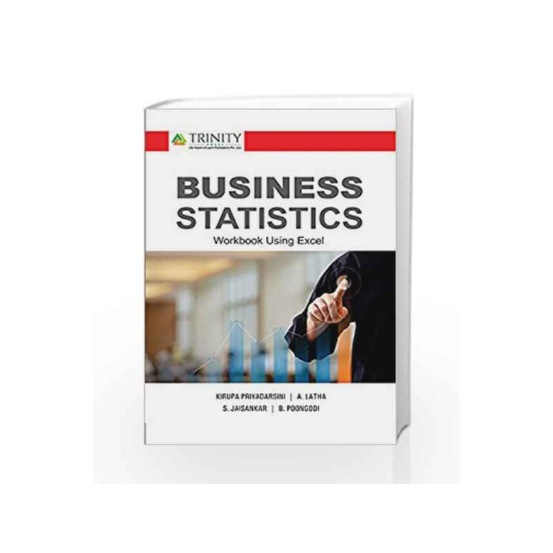 Business Statistics by Kirupa Priyadarsini Book-9789386202444