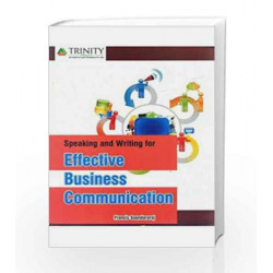 Speaking and Writing for Effective Business Communication by Francis Soundararaj Book-9789351381693