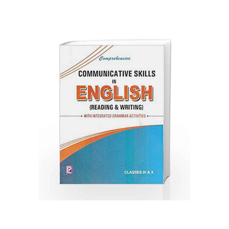 Comprehensive Communicative Skills in English IX - X (Reading & Writing) by Dr. R. C. Dahiya Book-9788131809310
