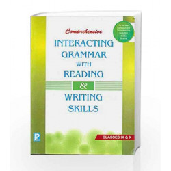Comprehensive Interacting Grammar with Reading & Writing Skills IX - X by Dr. R. C. Dahiya Book-9788131808634