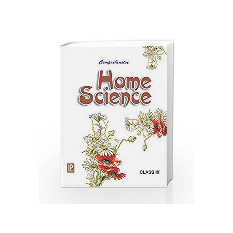 Comprehensive Home Science IX by Ms. Poonam Book-9788131806760