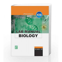 Comprehensive Lab Manual Biology IX (ICSE Board) by Bindu Sharma Book-9789352741977