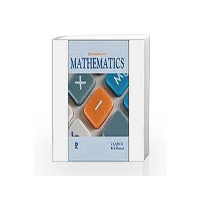 Comprehensive Mathematics X by R. K. Bansal Book-9788131801611