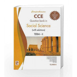 Comprehensive CCE Question Bank in Social Science (with solutions) Term-II X by J. P. Singhal Book-9788131808979
