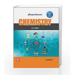 Comprehensive Chemistry XI (In Two Volumes) by N . K. Verma Book-9788131803776