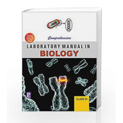 Comprehensive Laboratory Manual in Biology XI by Dr. J. P. Sharma Book-9788131801642