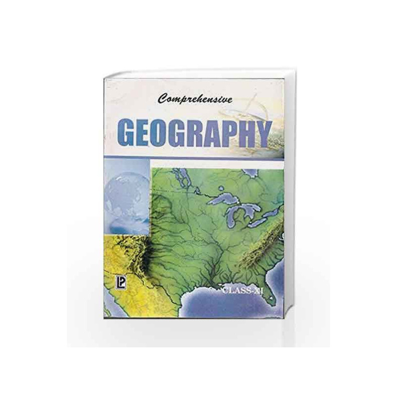Comprehensive Geography Class XI by J.P. Singhal Book-9788131802588