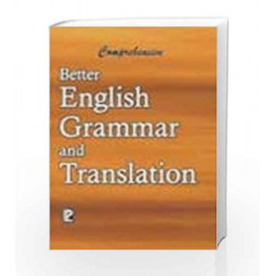 Comprehensive Better English Grammar and Translation by K.D. Upadhyaya Book-9788170087762