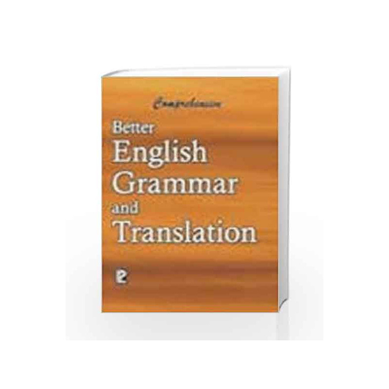 Comprehensive Better English Grammar and Translation by K.D. Upadhyaya Book-9788170087762