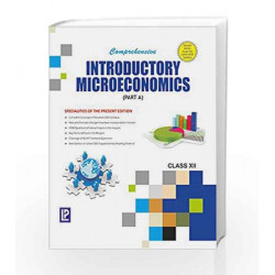 Comprehensive Introductory Micro and Macroeconomics XII by A. S. Siddiqui S. A. Siddiqui Book-9788131803684