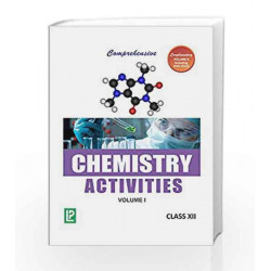 Comprehensive Chemistry Activities : Class XII (Vol.1) by Dr. N. K. Verma Book-9788131808160