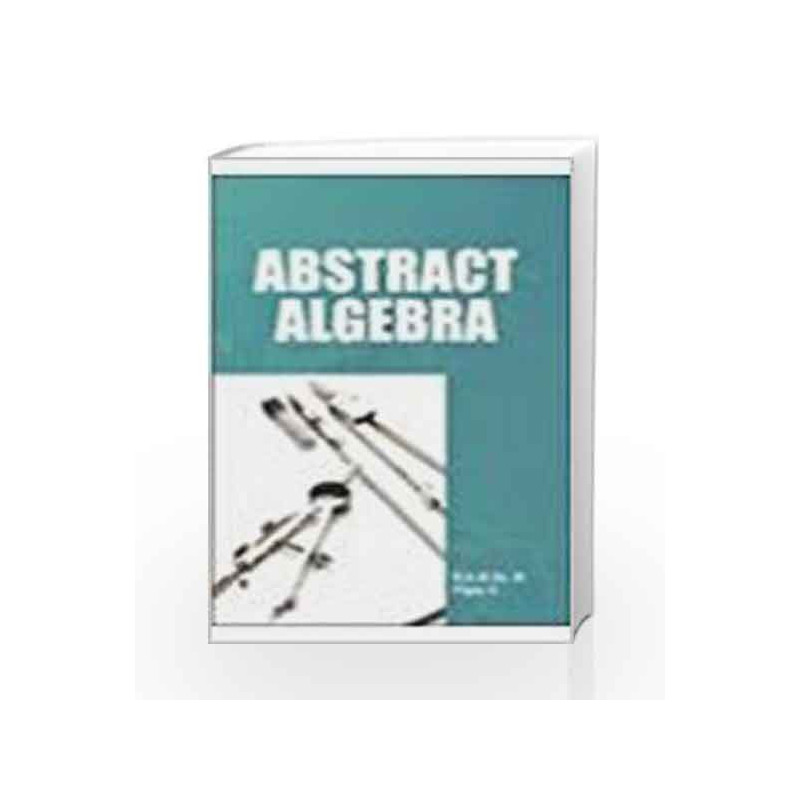 Abstract Algebra by Kulbhushan Prakash Book-9789380386461