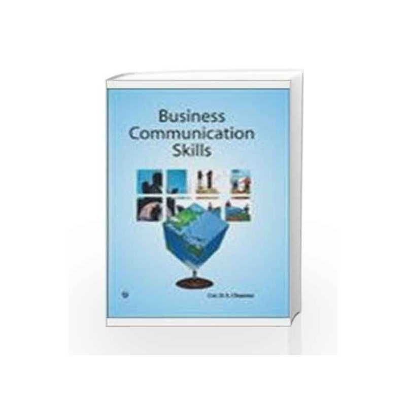 Business Communication Skills by Col. D.S. Cheema Book-9788131805695