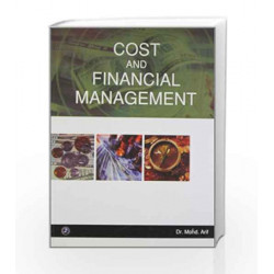 Cost and Financial Management by Mohd. Arif Book-9789380856803