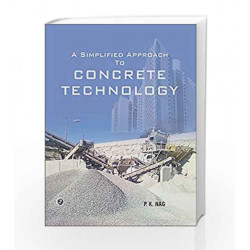 A Simplified Approach to Concerete Technology by P.K.Nag Book-9789351382096