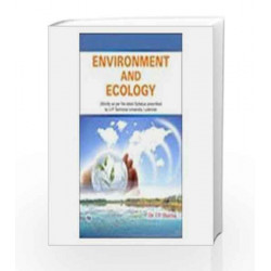 Environment and Ecology (U.P. Technical University, Lucknow) by J.P. Sharma Book-9788131805770