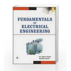 Fundamentals of Electrical Engineering by Yaduvir Singh Book-9789380386768
