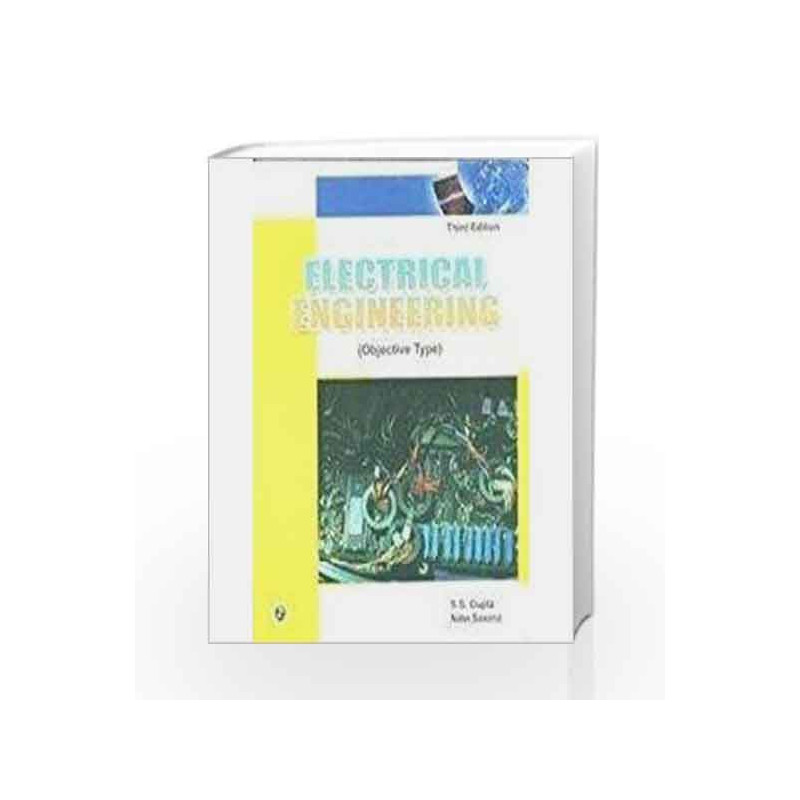 Electrical Engineering (Objective Type) Third edition by S.S. Gupta Book-9789381159095