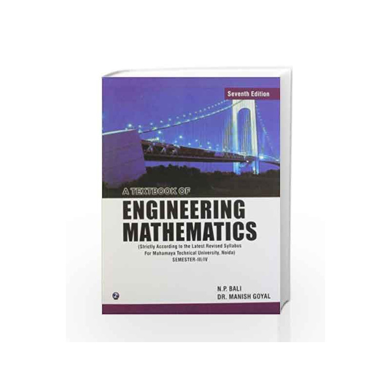 A Textbook of Engineering Mathematics by Bali N.P Book-9789380856858