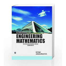 A Textbook of Engineering Mathematics Sem-IV( Calicut Univ, Kerala) by N. P. Bali Book-9789383828203