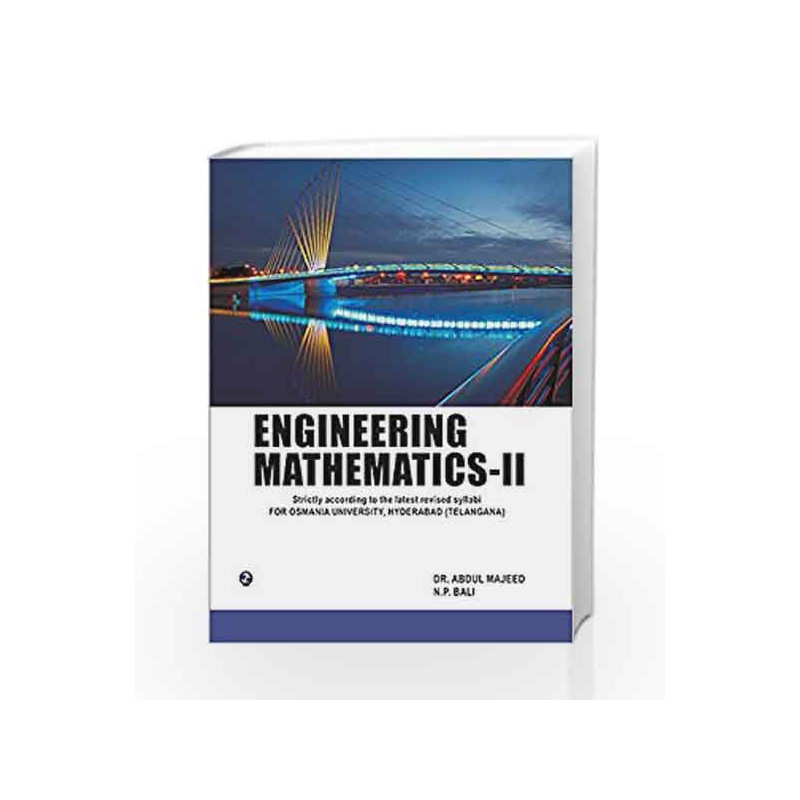 Engineering Mathematics - II (For Osmania University, Hyderabad - Telangana) by Abdul Majeed Book-9789384872601