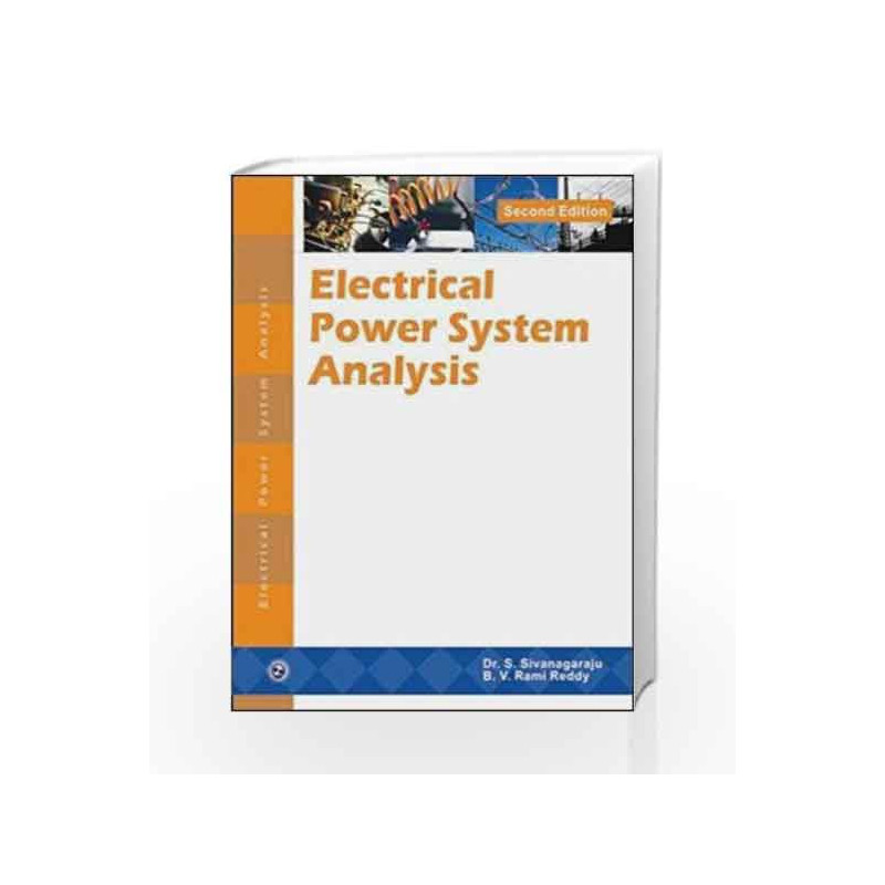 Electrical Power System Analysis by S. Sivanagaraju Book-9789380386911