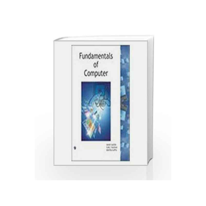 Fundamentals of Computer by Kritika Gupta Book-9788131804889