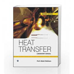 Heat Transfer Laboratory Manual by Abdul Matheen Book-9788131806203
