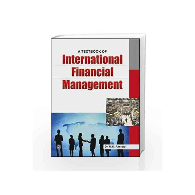 A Textbook of International Financial Management by M.K. Rastogi Book-9789380856292