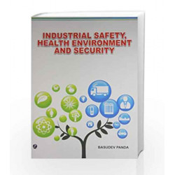 Industrial Safety, Health Environment and Security by Basudev Panda Book-9789381159439