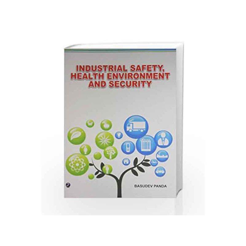 Industrial Safety, Health Environment and Security by Basudev Panda Book-9789381159439