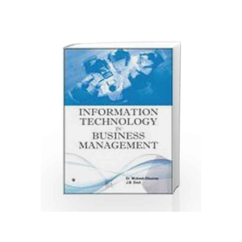Information Technology in Business Management by Mukesh Dhunna Book-9789380386232