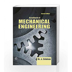 Handbook of Mechanical Engineering by J. Srinivas Book-9788190856508