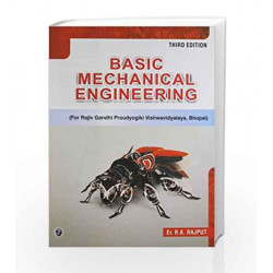 Basic Mechanical Engineering (RGPV, Bhopal) by R.K. Rajput Book-9789381159521