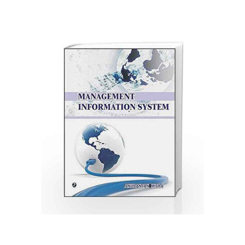Management Information System by Anuranjan Misra Book-9789381159675