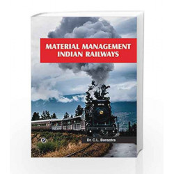 Material Management Indian Railways by C.L. Bansotra Book-9789380386577