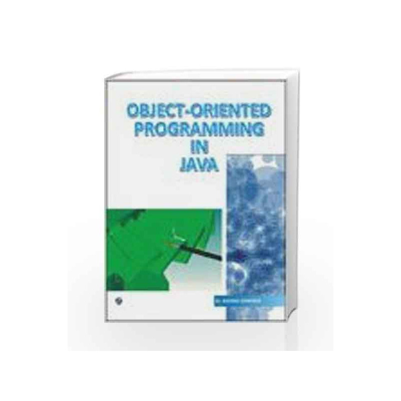 Object-Oriented Programming in Java by Er. Ashish Sharma Book-9789380856773