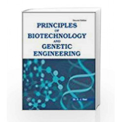 Principles of Biotechnology and Genetic Engineering by A.J. Nair Book-9789380386324