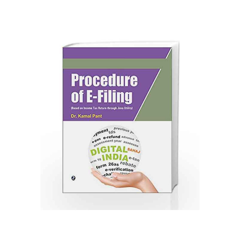 Procedure of E-Filing by Dr Kamal Pant Book-9789386202505