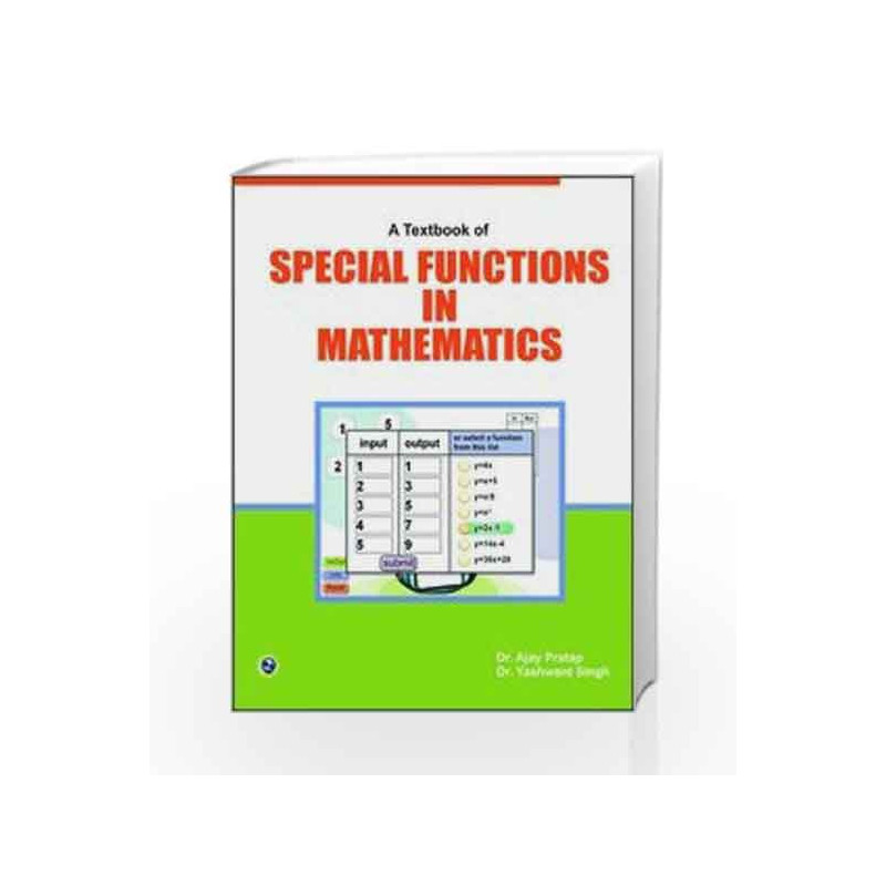 A Textbook of Special Functions in Mathematics by Ajay Pratap Book-9789380856209